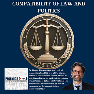 Podcast Episode 6: Compatibility of Law and Politics
