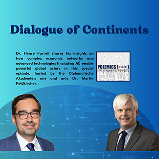 Podcast Episode 7: Dialogue of Continents with Henry Farrell and Martin Feldkircher